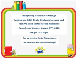 BridgePrep Academy of Orange invites our Fifth Grade Students to come and Pick Up their Instructional Materials!